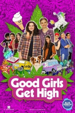 Постер: Хорошие девочки уходят в отрыв