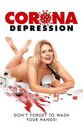 Постер к фильму Коронавирусная депрессия